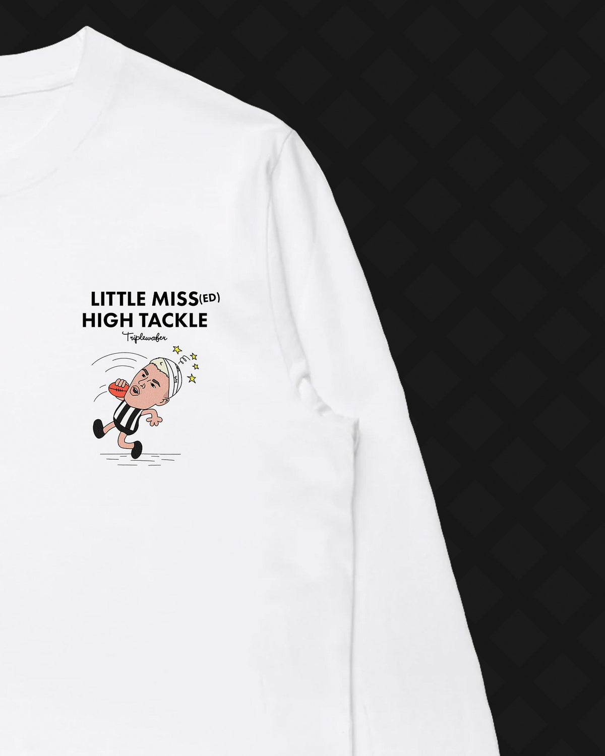 LITTLE MISSED HIGH TACKLE LONG SLEEVE