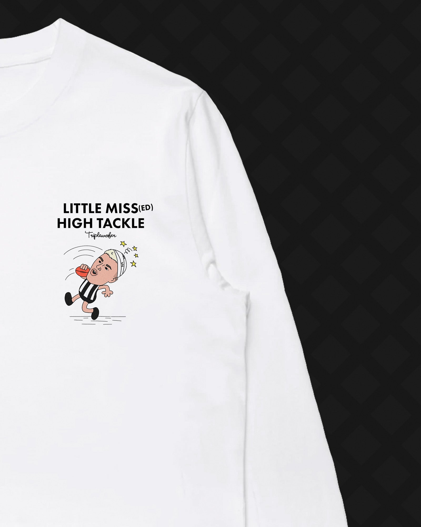 LITTLE MISSED HIGH TACKLE LONG SLEEVE