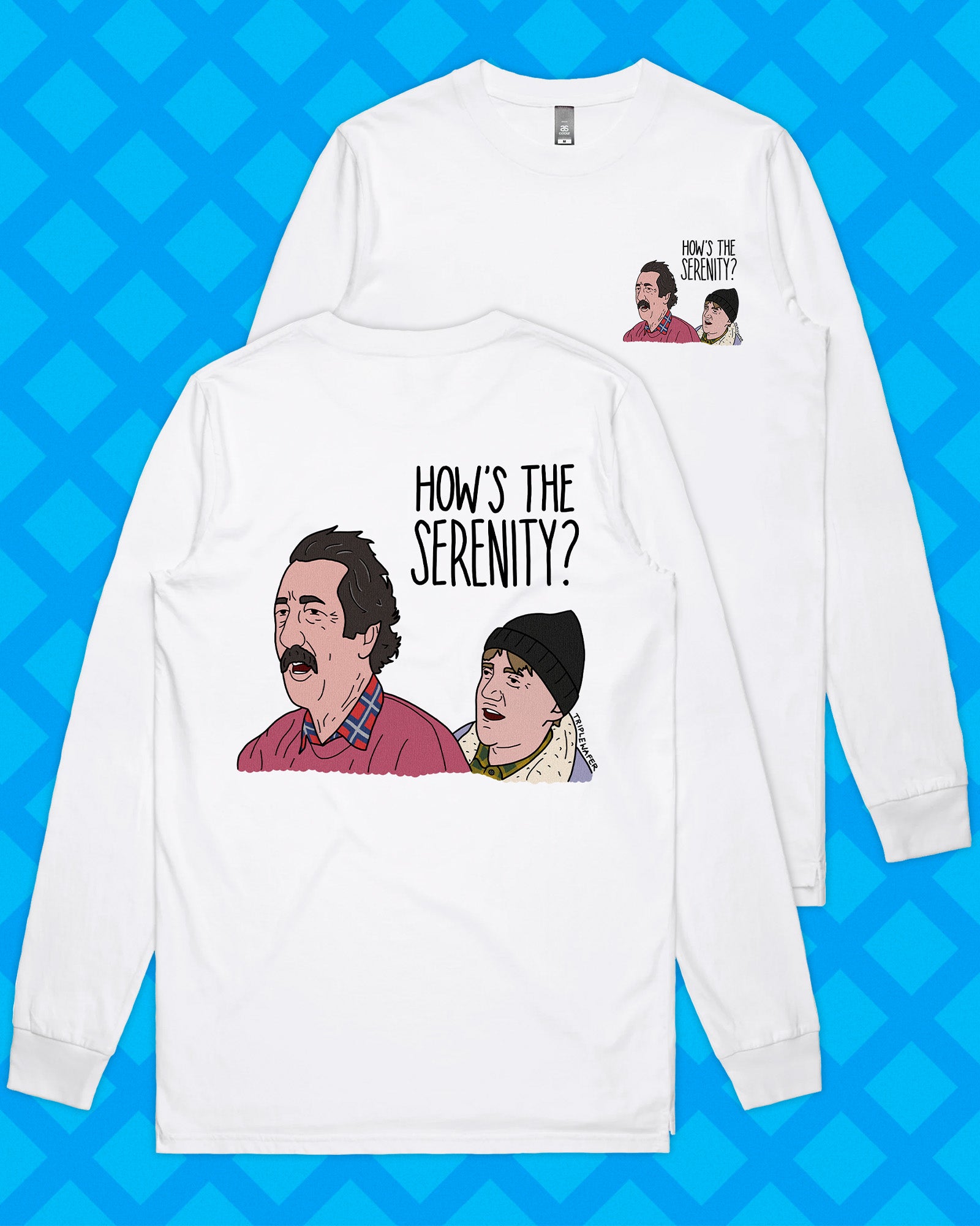 HOW'S THE SERENITY LONG SLEEVE